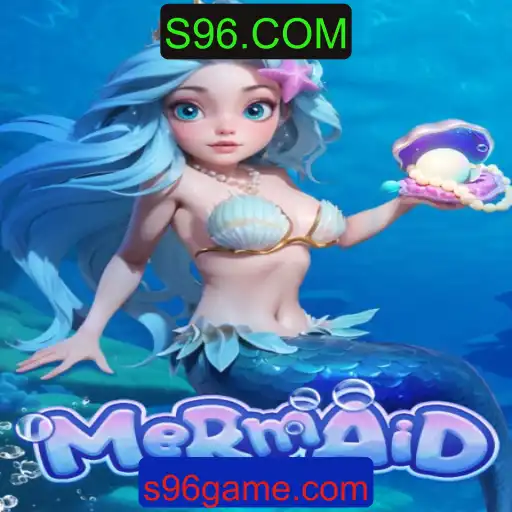 Descubra o Mundo Encantador de Mermaid: O Jogo que Fascina no S96.COM